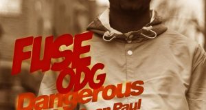 Fuse ODG - Dangerous Love ft Sean Paul