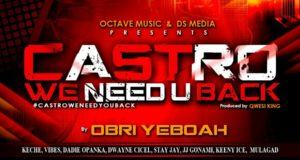 Ghana All Stars - Castro We Need You Back [AuDio]