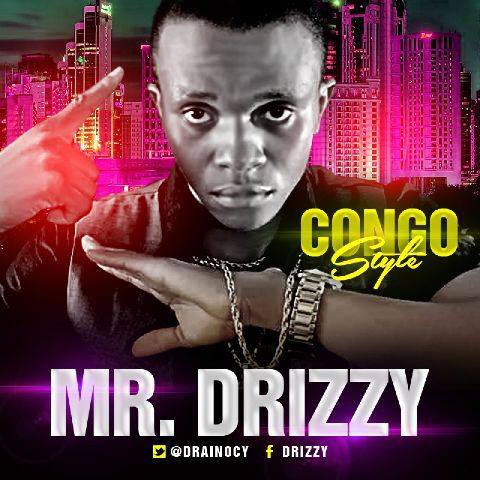 Mr. Drizzy - Congo Style [AuDio]
