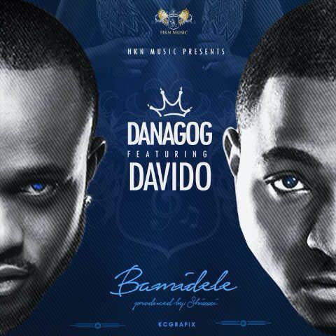 Danagog - Bamidele ft Davido