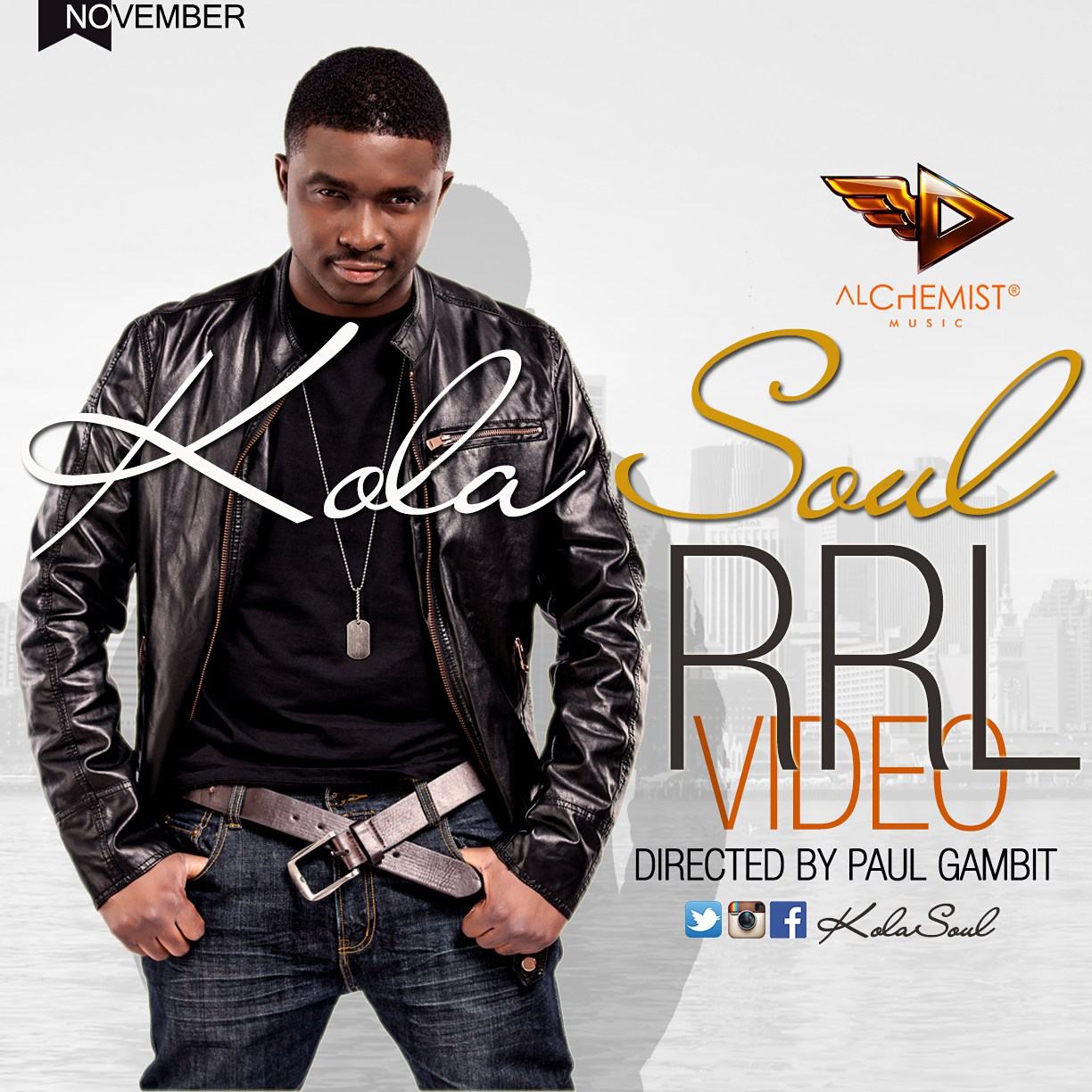 Kola Soul – RRL [ViDeo]