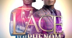 Lace - Turn By Turn ft Phenom