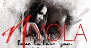 Niyola - Love To Love You ft Banky W [ViDeo]