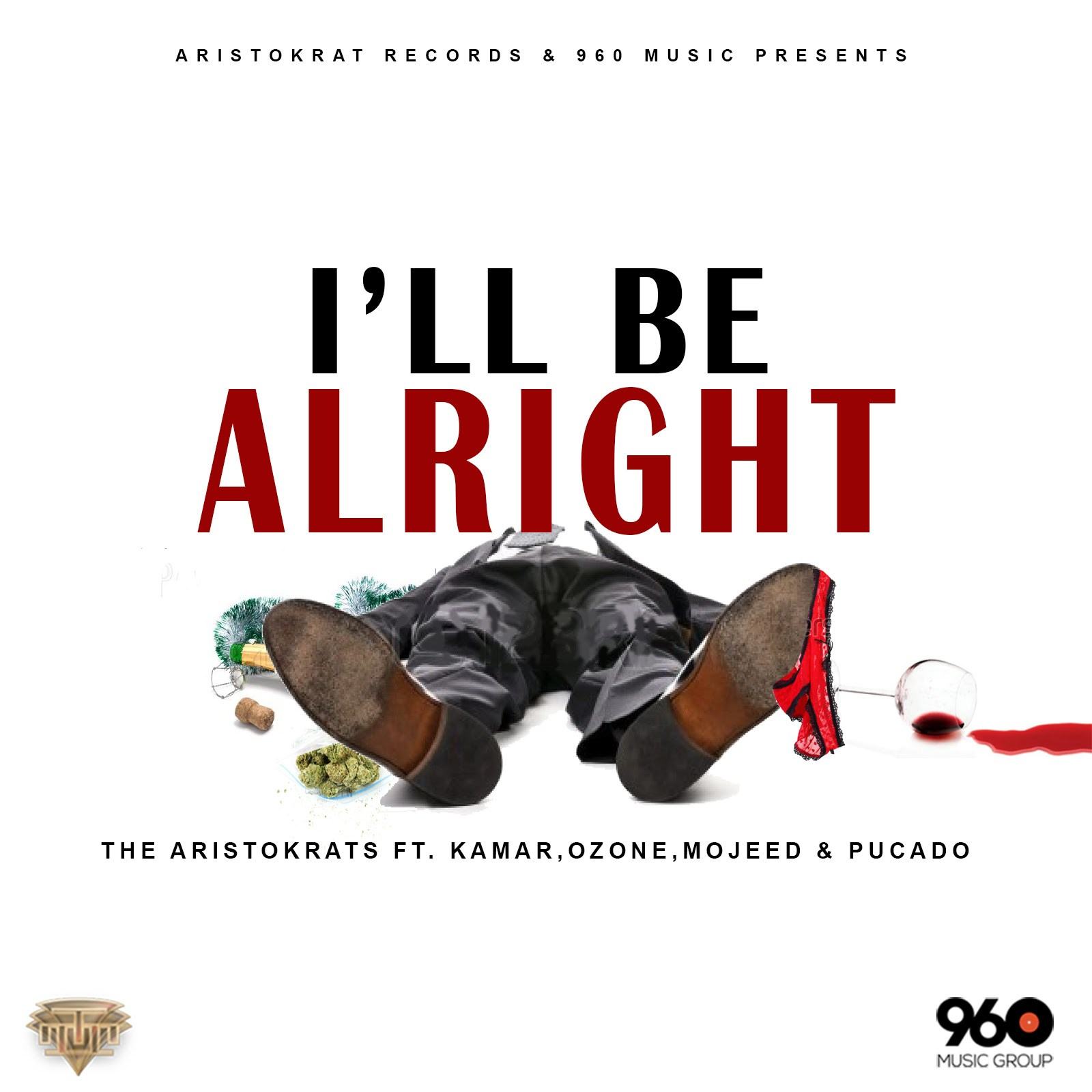 Pucado, Kamar, Ozone & Mojeed - I’ll Be Alright [AuDIo]