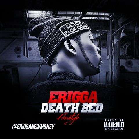 Erigga - Death Bed + Cartoon [AuDio + ViDeo]