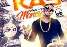 Kas - Wish You Money [AuDio]