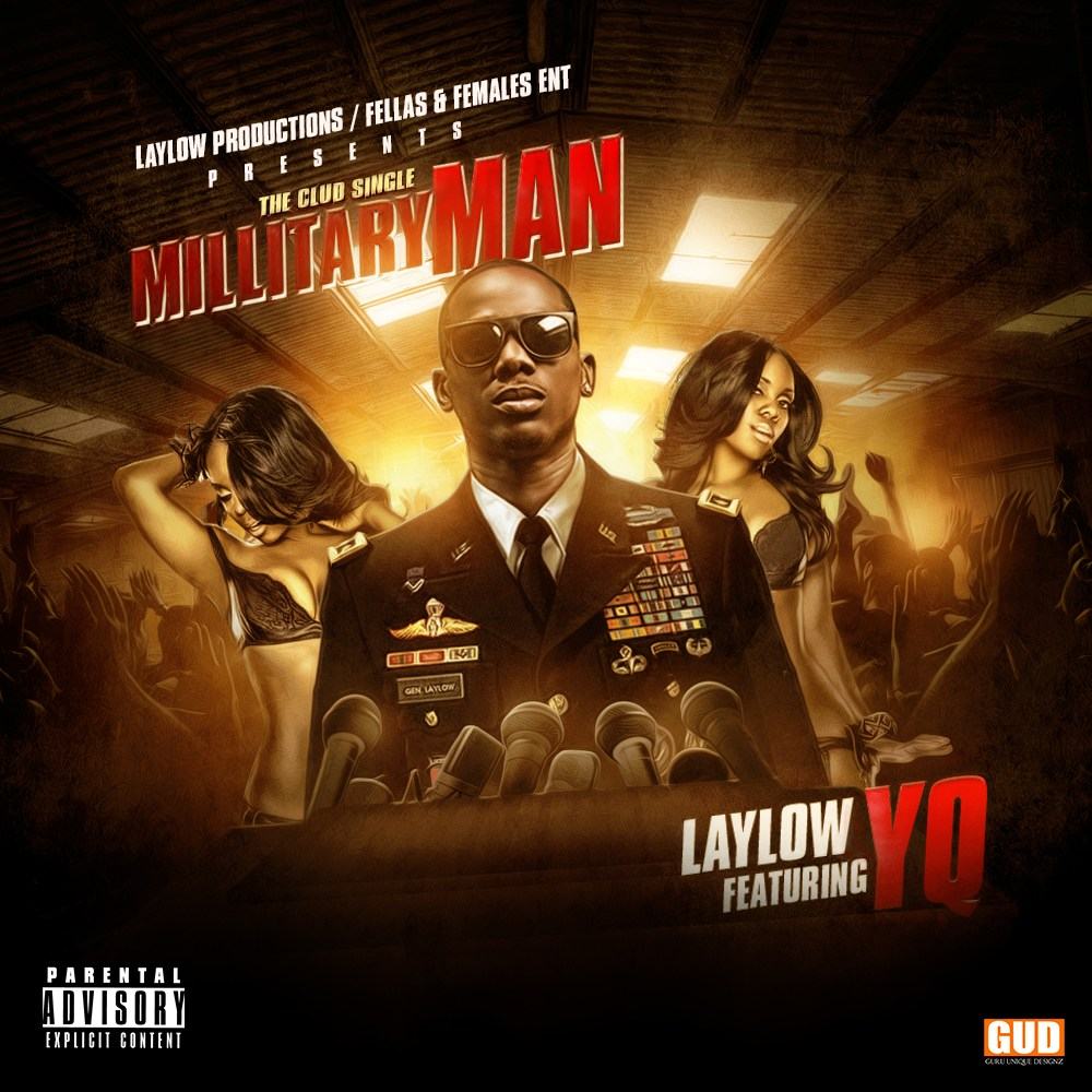 Laylow - Military Man ft YQ [AuDio]