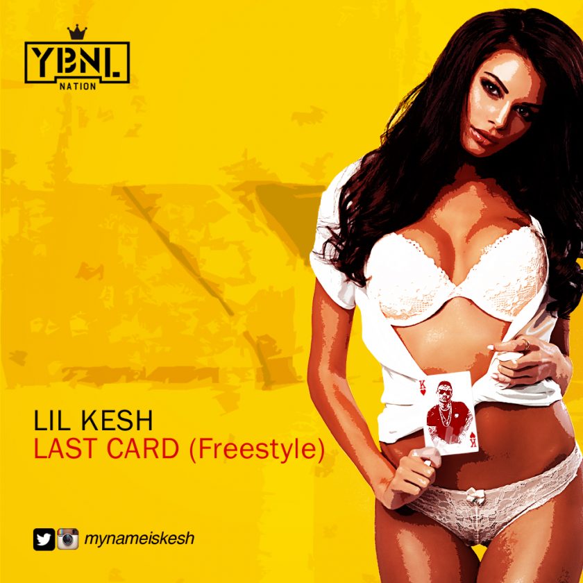 Lil Kesh - Last Card