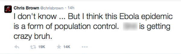 Chris Brown thinks Ebola is a form of population control