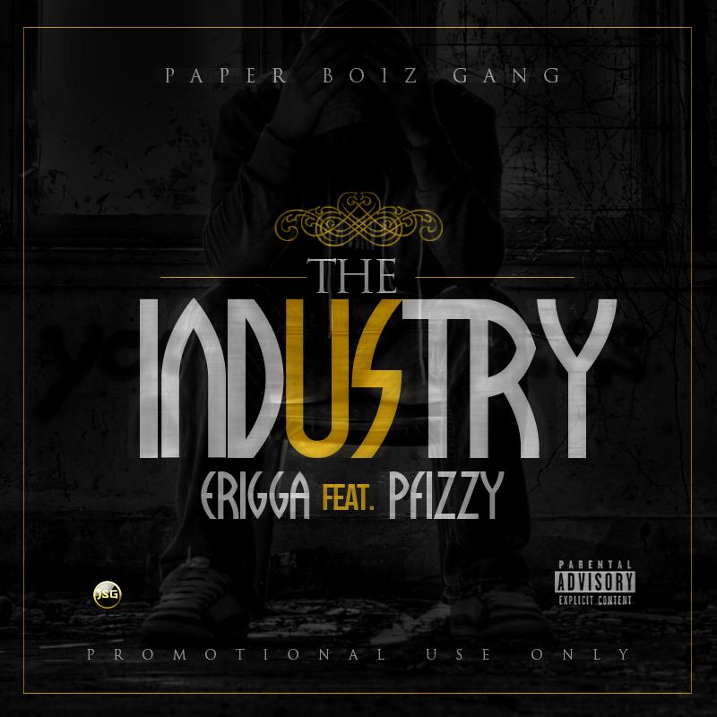 Erigga - Can't See Me [Video] + The Industry ft P Fizzy [AuDio]