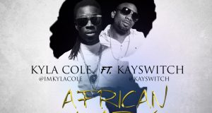 Kyla Cole - African Lady ft Kay Switch