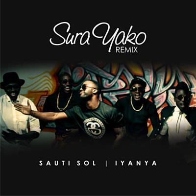 Sauti Sol – Sura Yako (Remix) ft Iyanya