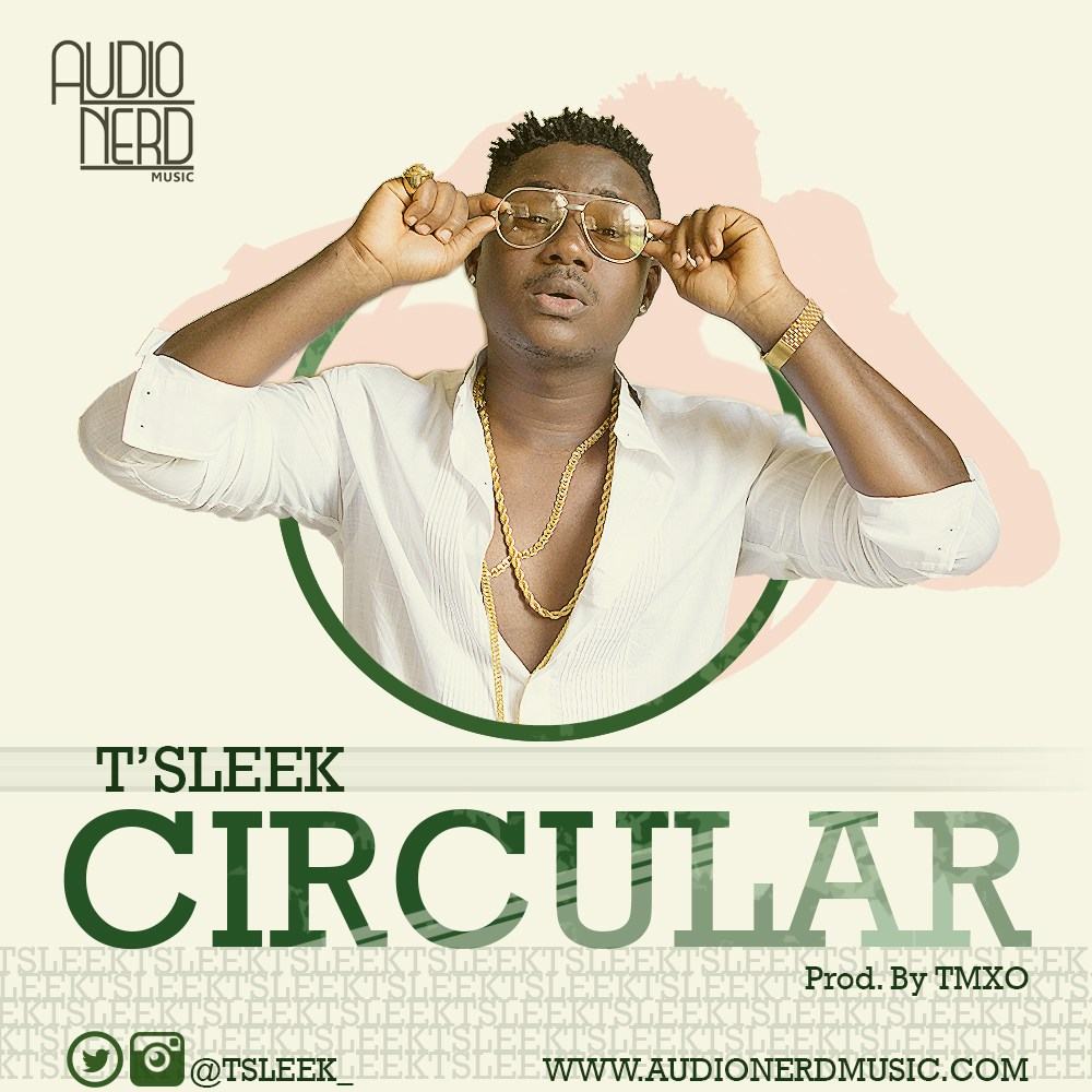 T'Sleek – Circular [AuDio]