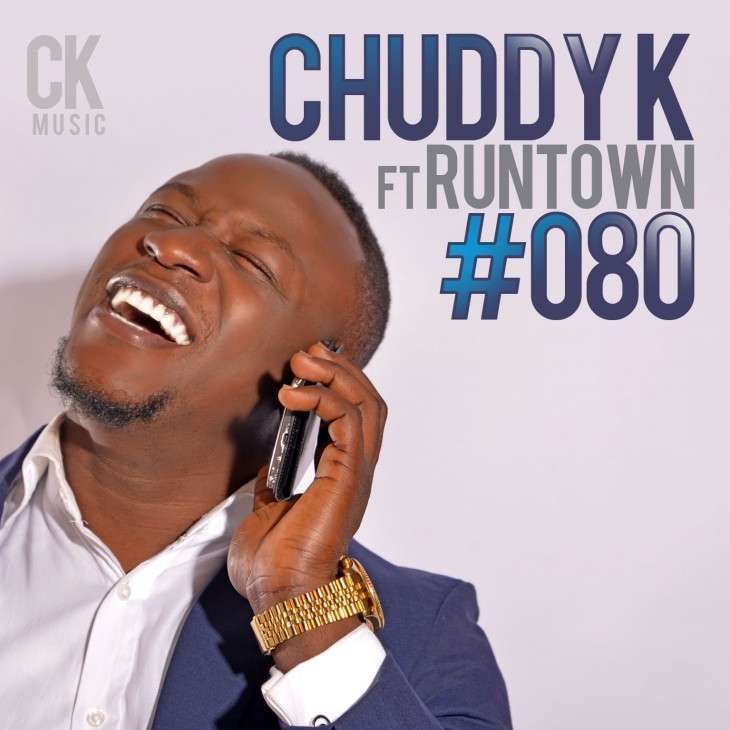 Chuddy K - 080 ft Runtown