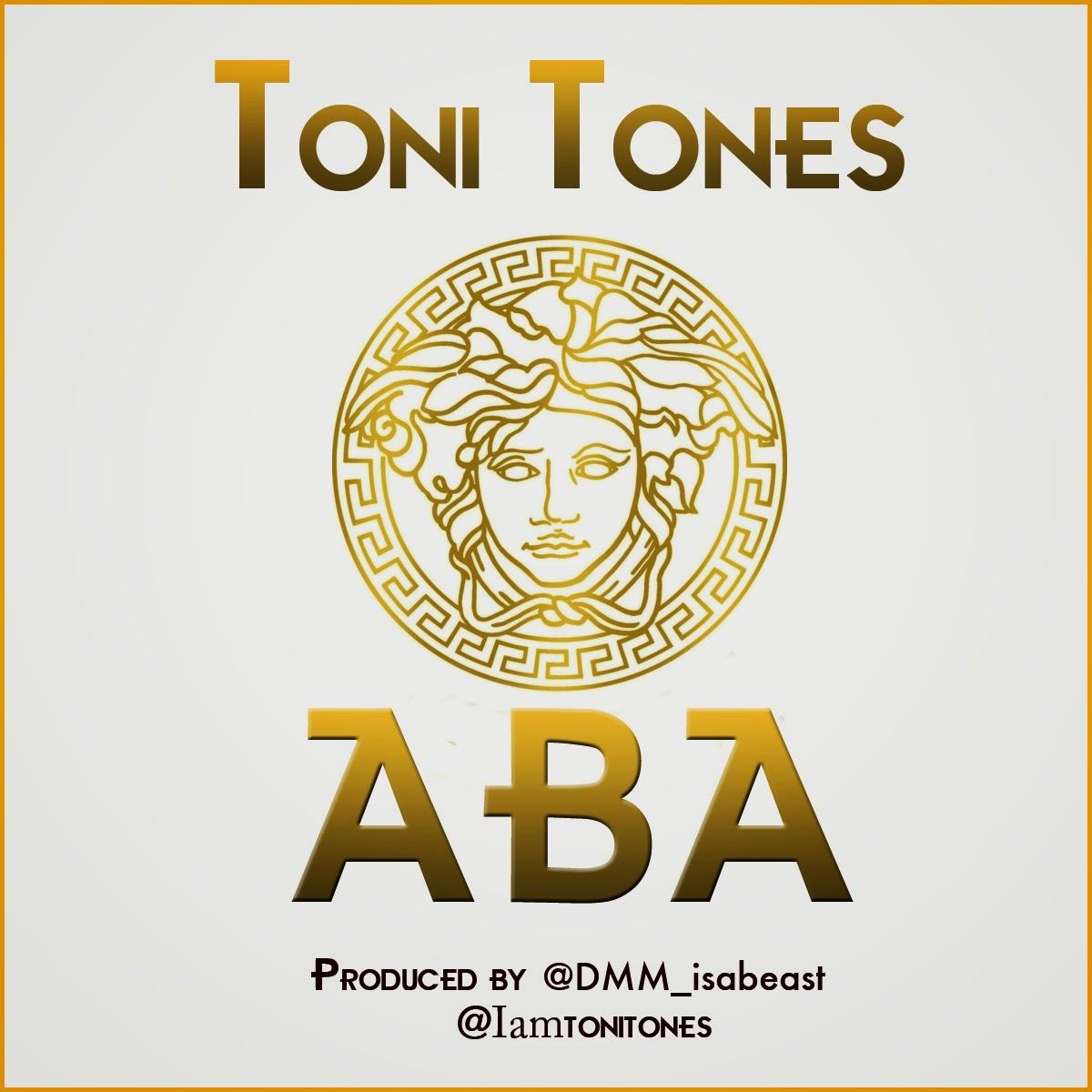 Toni Tones - Aba