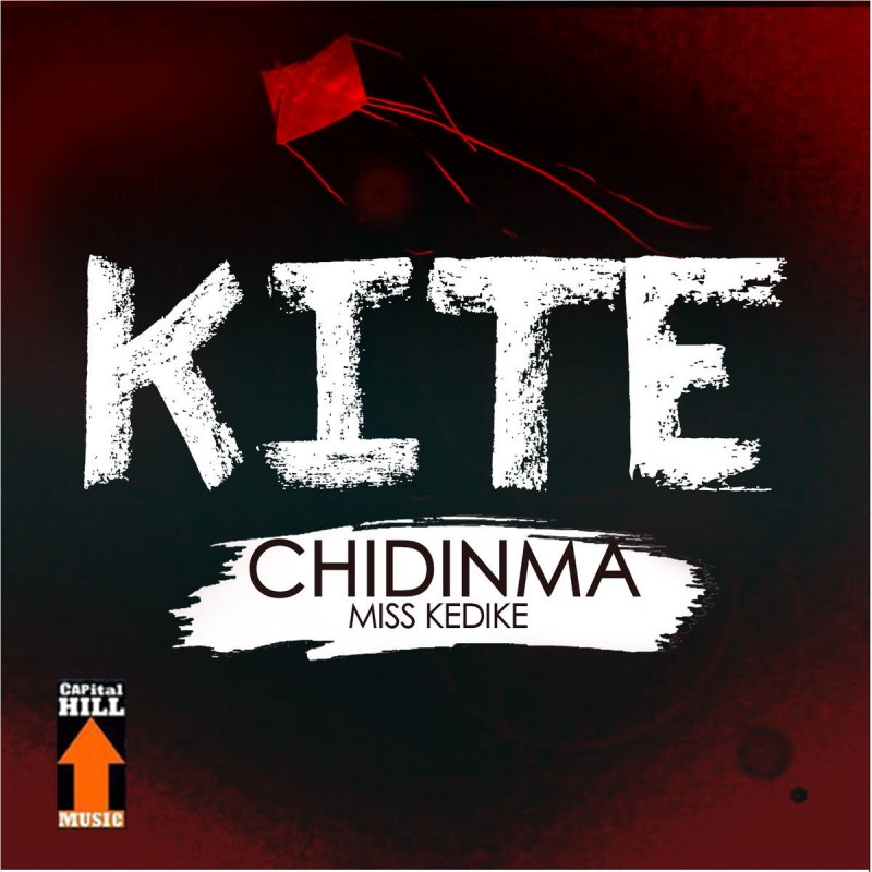 Chidinma - Kite