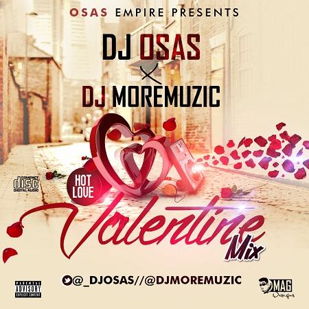 Dj Osas & Dj Moremuzic - Valentine Mix