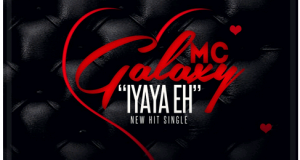 Mc Galaxy - Iyaya Eh