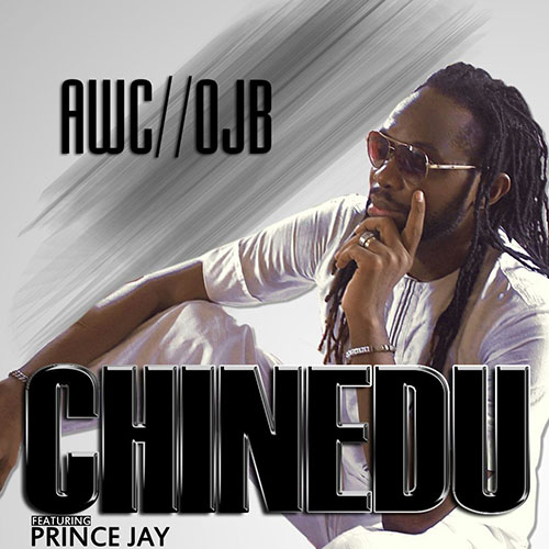 OJB Jezreel - Chinedu ft Prince Jay
