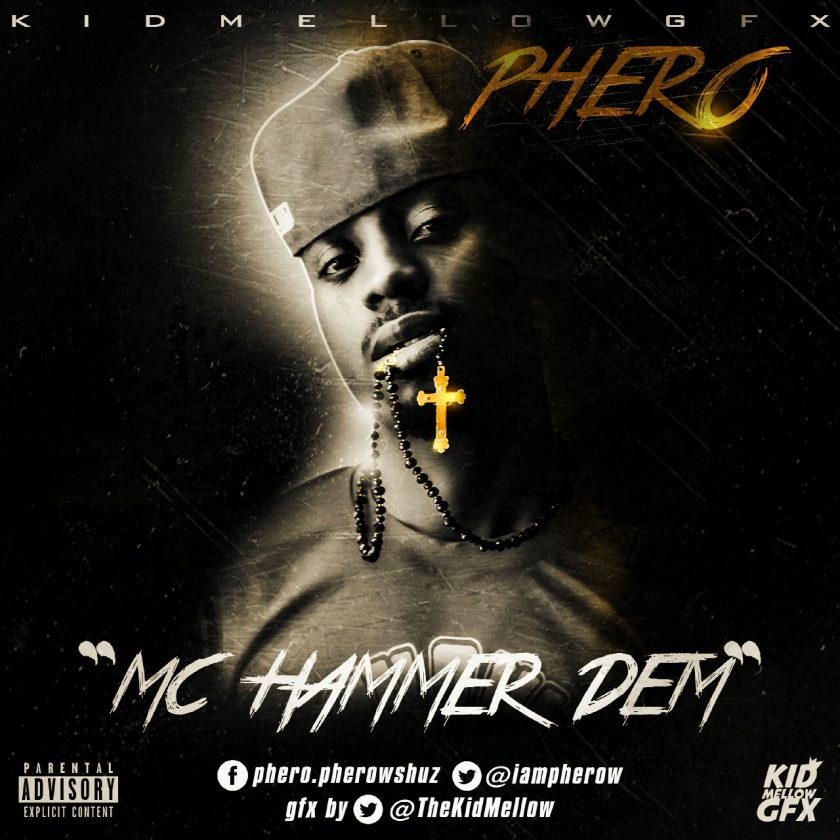 Pherowshuz - MC Hammer Dem