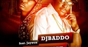 Dj Baddo - Recognize ft Jaywon [AuDio]
