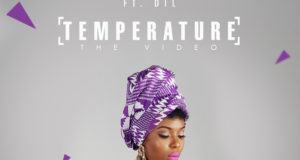 Yemi Alade - Temperature ft DIL [ViDeo]