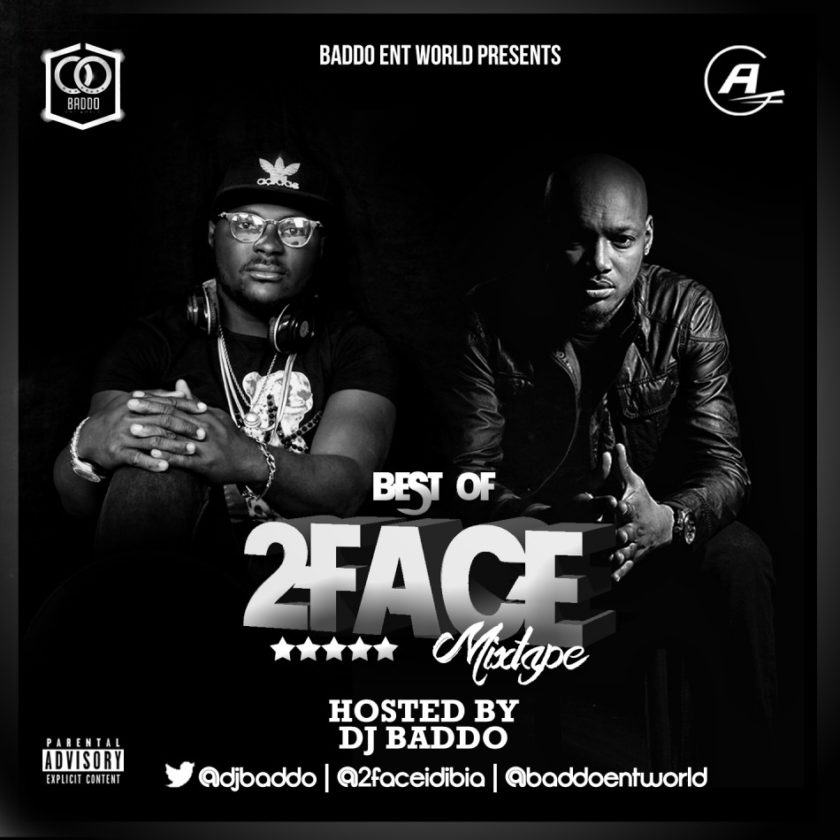 Dj Baddo - Best Of 2Face [MixTape]