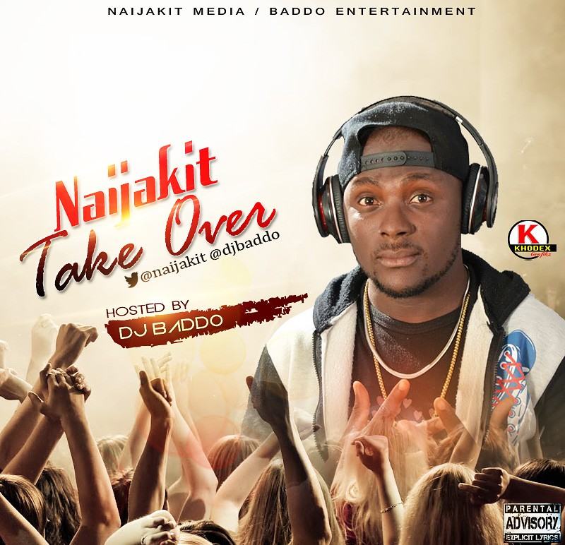 Dj Baddo - Take Over [MixTape] | NaijaVibe | Latest Naija Djs MixTape