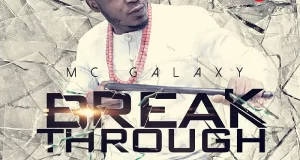 Mc Galaxy BREAKTHROUGH album
