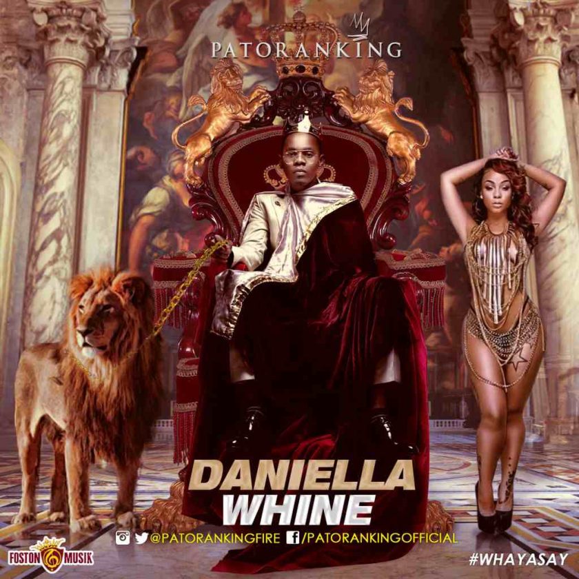 Patoranking - Daniella Whine