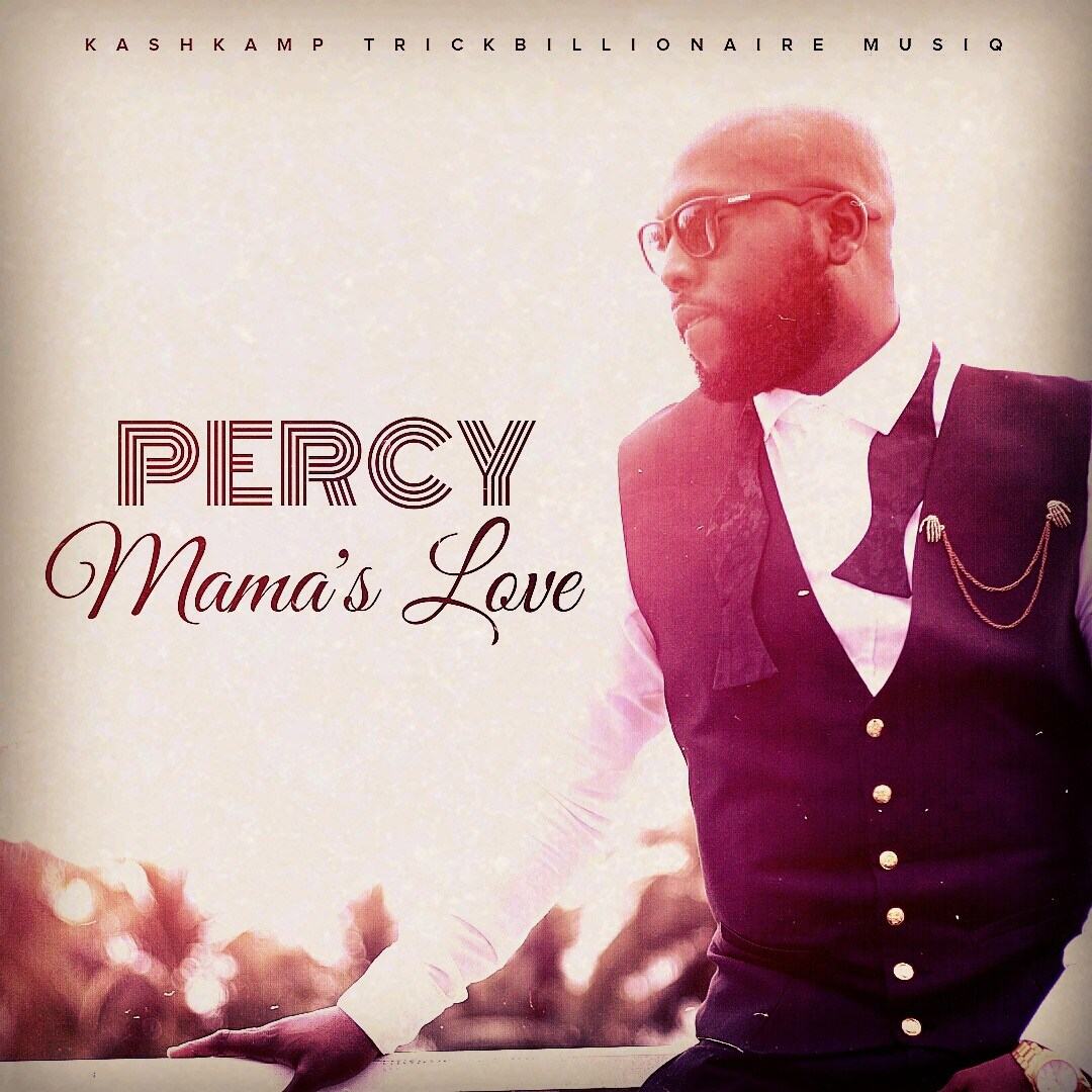 Percy – Mama’s Song [AuDio]