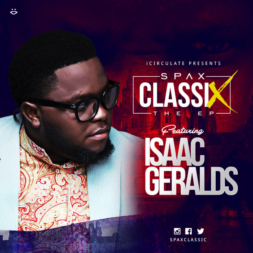 Spax - Cheers ft Isaac Gerald [AuDio]