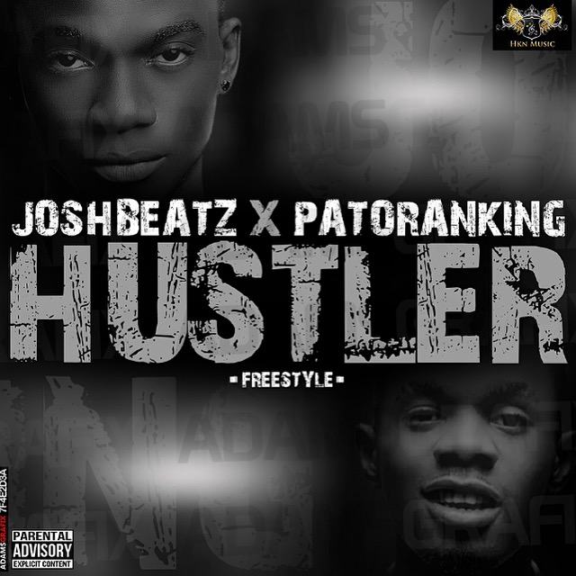 Joshbeatz & Patoranking - Hustler [AuDio]