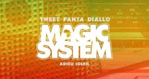Magic System - Sweet Fanta Diallo