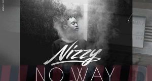 Nizzy - No Way