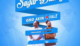 Omo Akin & Falz - Sugar Daddy [AuDio]