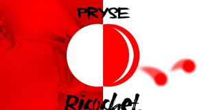 Pryse - Ricochet