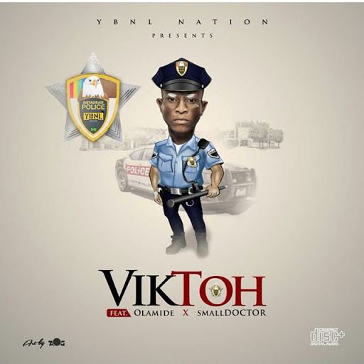 Viktoh - Instagram Police ft Olamide & Small Doctor