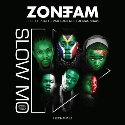 Zone Fam - Slow Mo ft Ice Prince, Patoranking & Badman Shapi [AuDio]