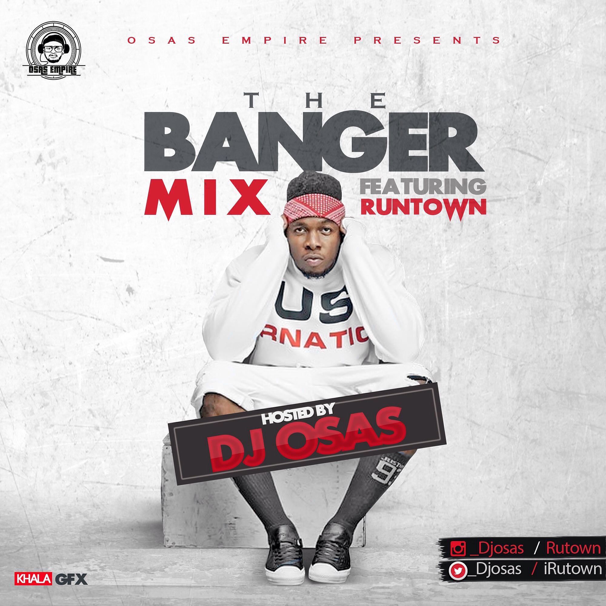 Dj Osas - The Banger Mix ft Runtown