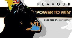 Flavour – Power To Win [ViDeo]
