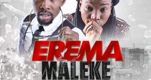 Maleke – Erema ft Solidstar [AuDio]