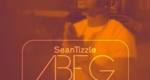 Sean Tizzle - Abeg