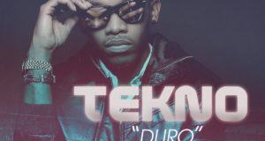 Tekno - Duro [AuDio]