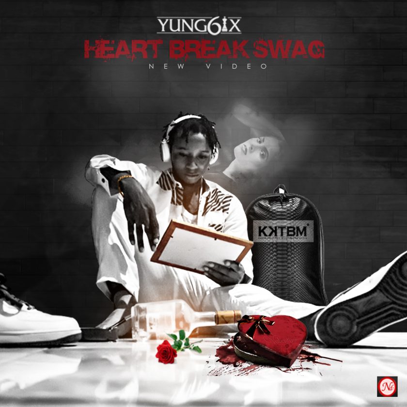 Yung6ix - Heartbreak Swag