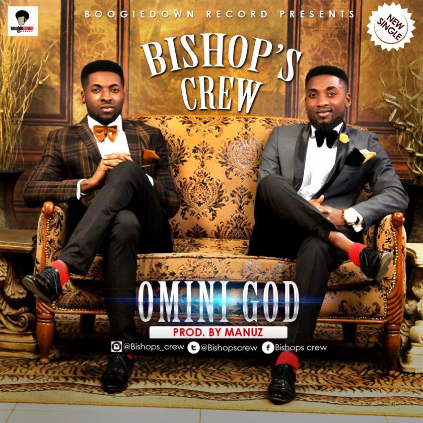 Bishop's Crew - Omini God [AuDio]