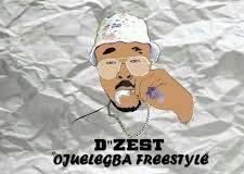 D'zest - Ojuelegba [AuDio]