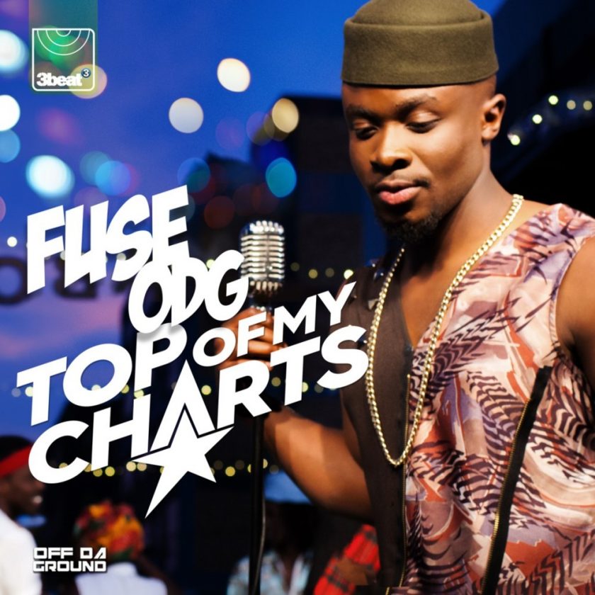 Fuse ODG - Top Of My Charts