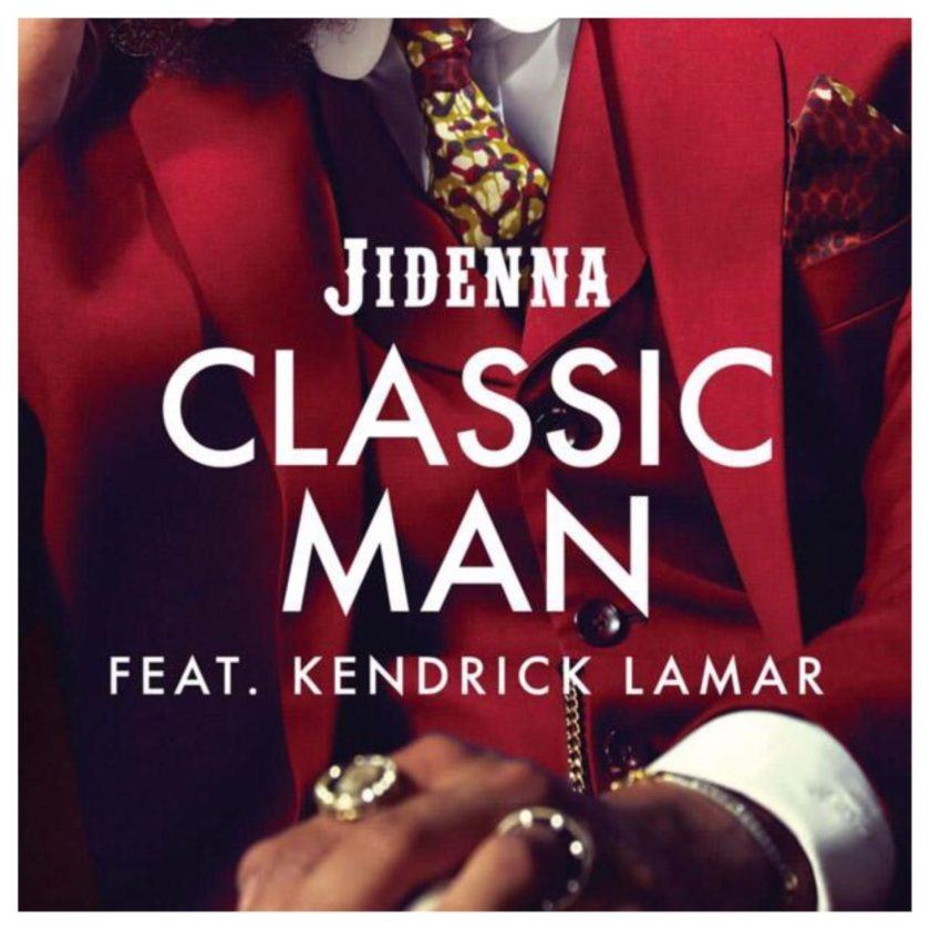 Jidenna - Classic Man (Remix) ft Kendrick Lamar [ViDeo]