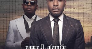 Rayce - Renovation ft Olamide